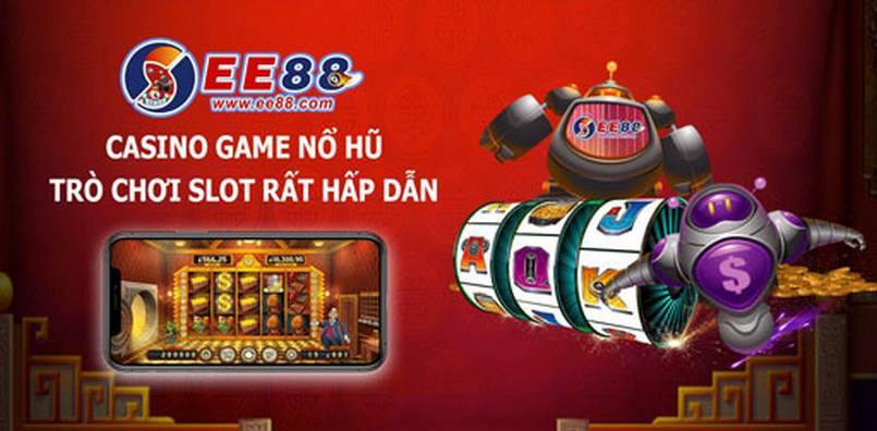 EE88 - Nhà cái uy tín số 1 Việt Nam